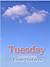 Tuesday