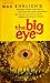 The Big Eye