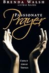 Passionate Prayer