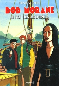 Le roi des archipels (Bob Morane #81)