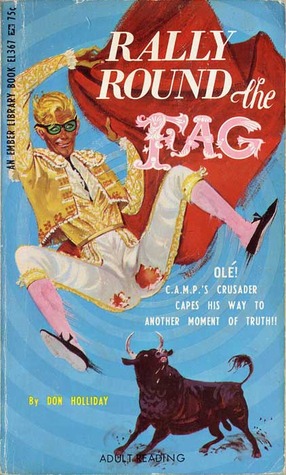 Rally Round The Fag (Paperback)