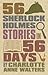 56 Sherlock Holmes Stories in 56 Days