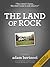 The Land of Rock: A Short Story