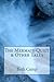 The Mermaid Quilt & Other T...