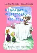Heinähattu, Vilttitossu ja iso Elsa