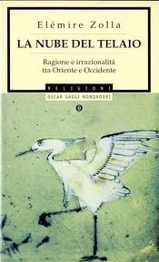 La nube del telaio: Ragione e irrazionalità tra Oriente e Occidente (Hardcover)
