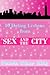 10 Dating Lessons From Sex and the City by Pamela Diane King 10 Dating Lessons From Sex and the City by Pamela Diane King