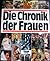 Die Chronik der Frauen