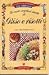 Le cento migliori ricette di riso e risotti