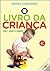 O Livro da Criança by Mário Cordeiro O Livro da Criança by Mário Cordeiro