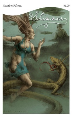Shimmer Magazine 15 (Kindle Edition)