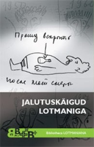 Jalutuskäigud Lotmaniga