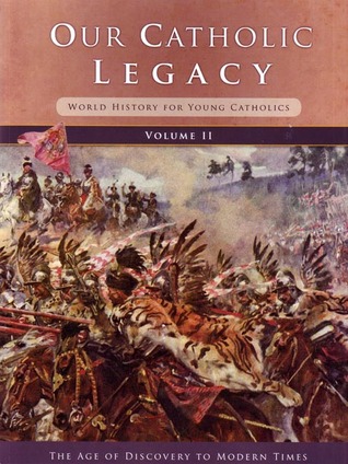 Our Catholic Legacy Vol. 2 (Paperback)