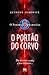O Portão do Corvo (O Poder dos Guardiães, #1)