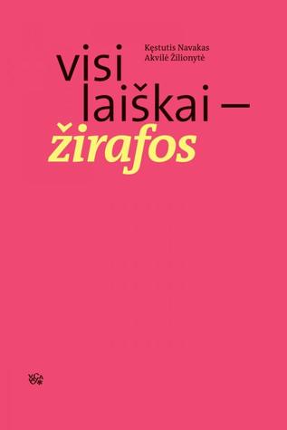 Visi laiškai - žirafos (Paperback)