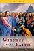 Witness to the Faith