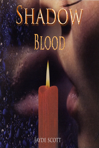Shadow Blood (Ancient Legends, #6)