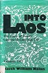 Into Laos: The Story of Dewey Canyon II/Lam Son 719, Vietnam 1971 Into Laos: The Story of Dewey Canyon II/Lam Son 719, Vietnam 1971