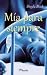 Mía para siempre (Guardaespaldas, #6)