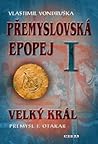 Velký král: Přemy...