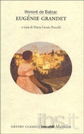 Eugénie Grandet- a cura di Maria Grazia Porcelli