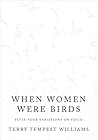 Book cover for When Women Were Birds: Fifty-four Variations on Voice