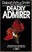 Deadly Admirer