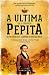 A Última Pepita