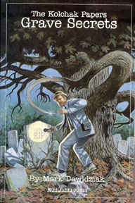 Grave Secrets: The Kolchak Papers (trade Paperback)