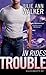 In Rides Trouble (Black Kni...