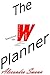 The Planner (W Book 1)