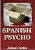 Spanish Psycho