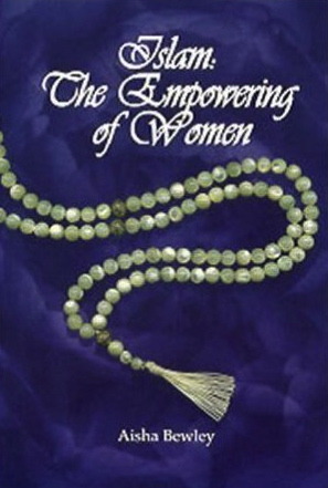 Islam: The Empowering of Women (Paperback)