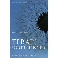 Terapifortællinger - Narrativ terapi i praksis (Paperback)