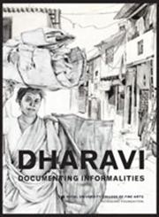 Dharavi Documenting Informalities (Hardcover)