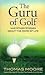 The Guru of Golf: And Other...