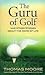 The Guru of Golf: And Other Stories about the Game of Life