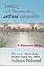 Treating and Preventing Asthma Naturally by Henry Osiecki