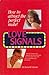 Love Signals by David B. Givens