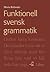 Funktionell svensk grammatik