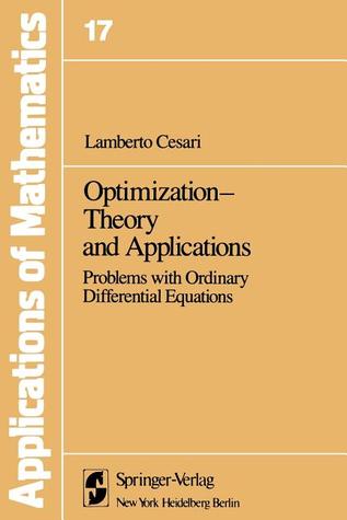 Optimization—Theory and Applications: Problems with Ordinary Differential Equations (Stochastic Modelling and Applied Probability)