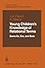 Young Children’s Knowledge of Relational Terms: Some Ifs, Ors, and Buts (Springer Series in Language and Communication)