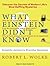 What Einstein Didn't Know: Scientific Answers to Everyday Questions
