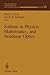 Solitons in Physics, Mathematics, and Nonlinear Optics by Peter J. Olver