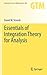 Essentials of Integration Theory for Analysis (Graduate Texts in Mathematics, 262)