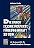 Die Kunst, (k)eine perfekte Führungskraft zu sein: 60 Denkanstöße für zukunftstaugliche Manager (German Edition)