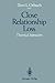 Close Relationship Loss: Theoretical Approaches