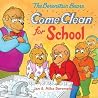 The Berenstain Bears Come Clean for School: Brother and Sister Bear tackle germs, coughs, and colds―then teach Papa good hygiene in this giggly picture book for ages 4-8