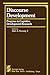 Discourse Development by Stan A. Kuczaj II Discourse Development by Stan A. Kuczaj II