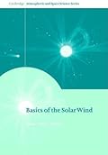 Basics of the Solar Wind
